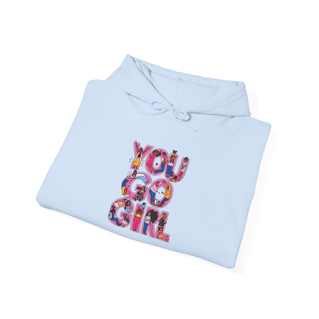 Hoodie — "You Go Girl" Floral Empowerment Hoodie