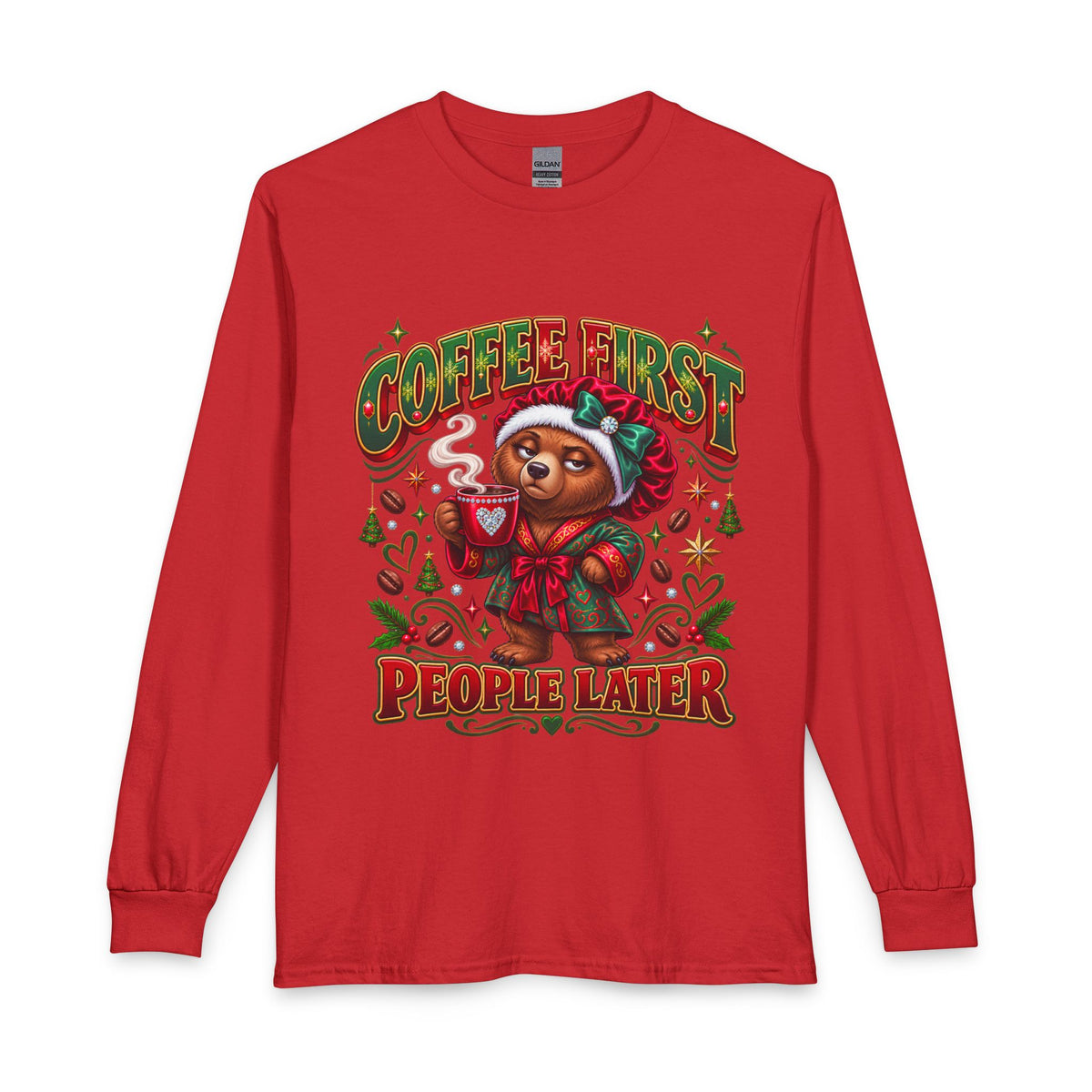 Long Sleeve Tee - Coffee First People Later