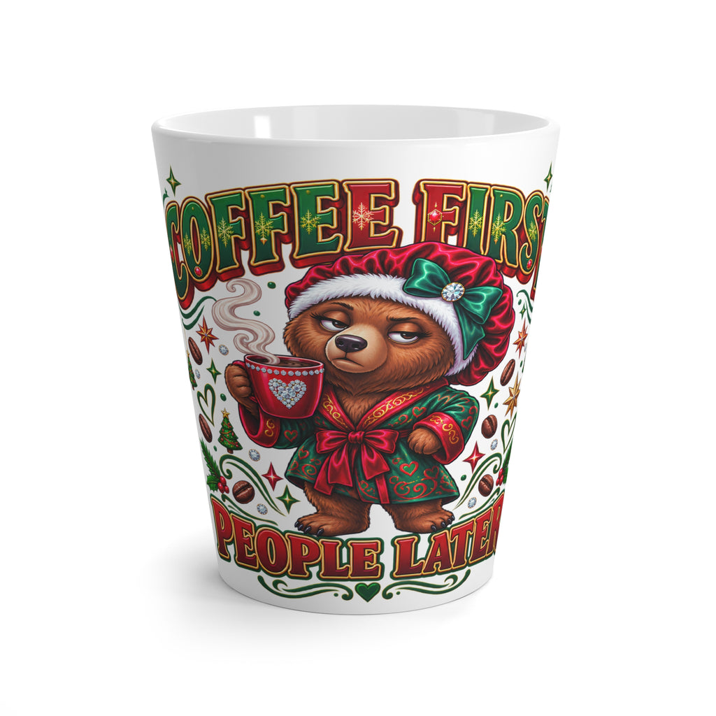 Latte Mug - 'Coffee First, People Later'