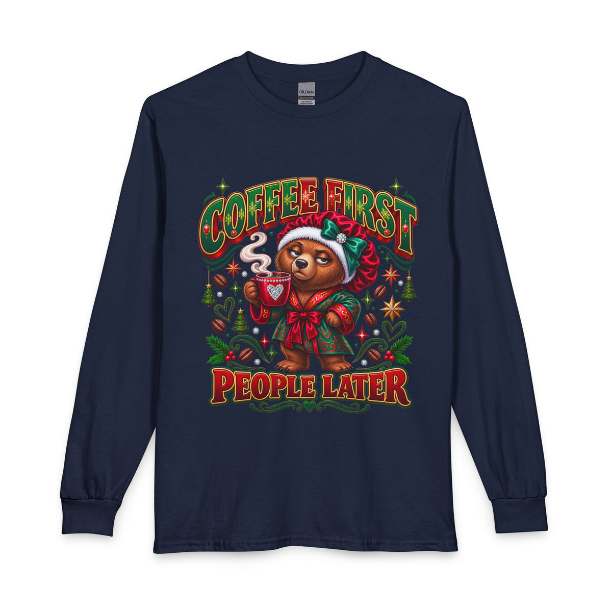 Long Sleeve Tee - Coffee First People Later