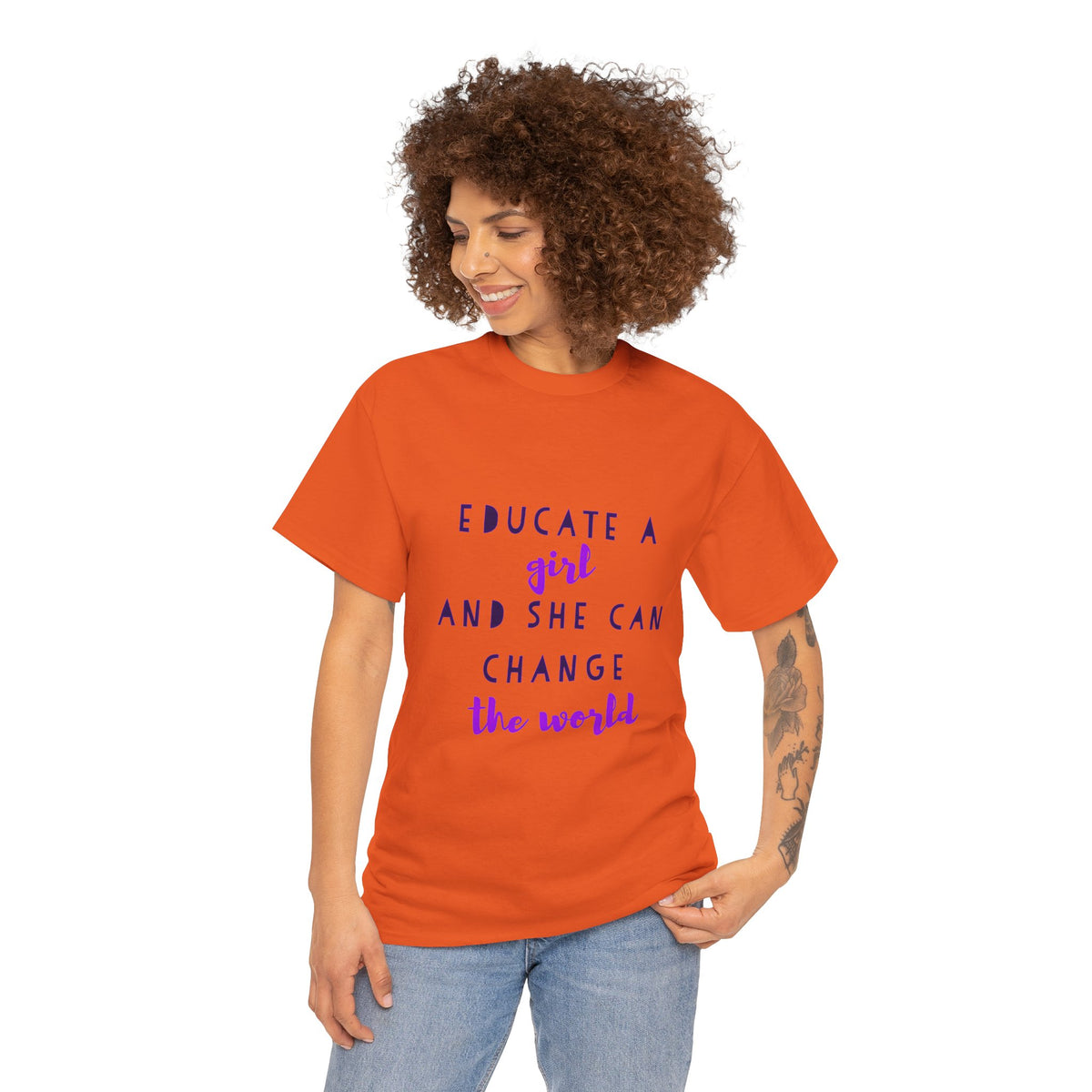 T-Shirt — "Educate a Girl and She Can Change the World"