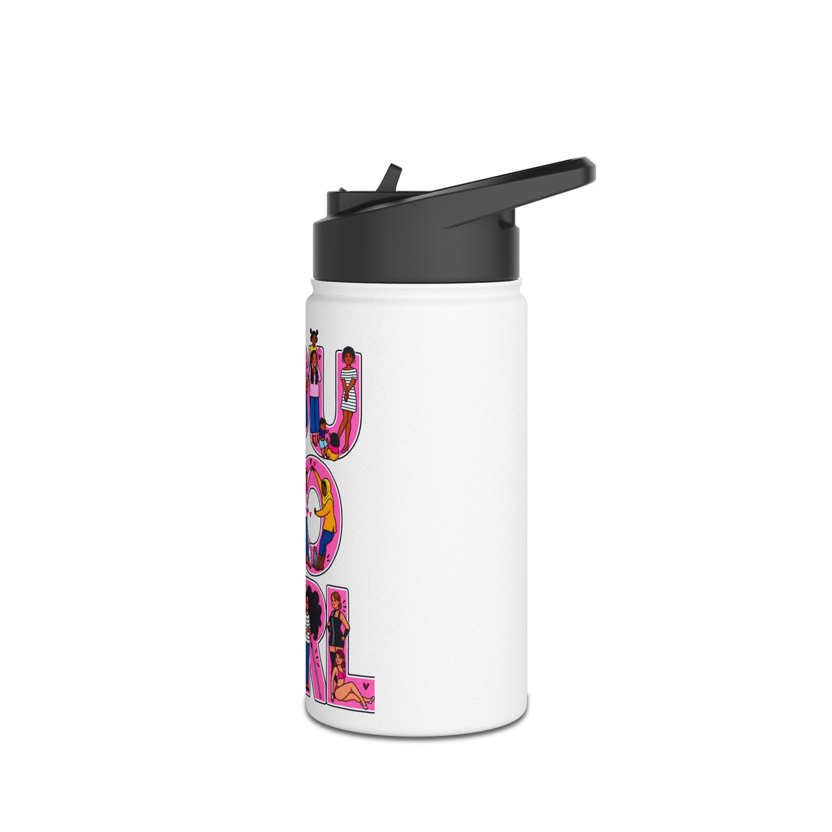 You Go Girl Stainless Steel Water Bottle — Inspirational Women Empowerment Design