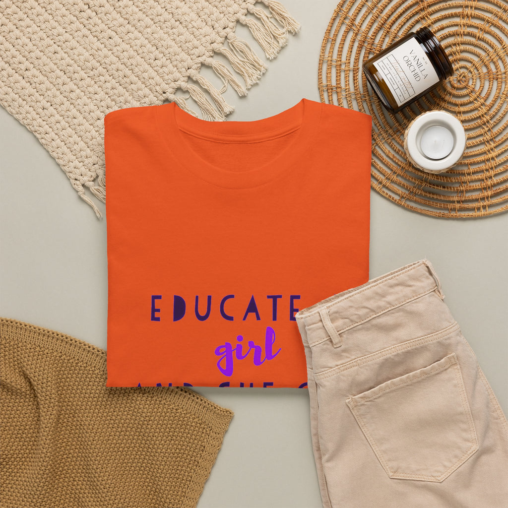 T-Shirt — "Educate a Girl and She Can Change the World"