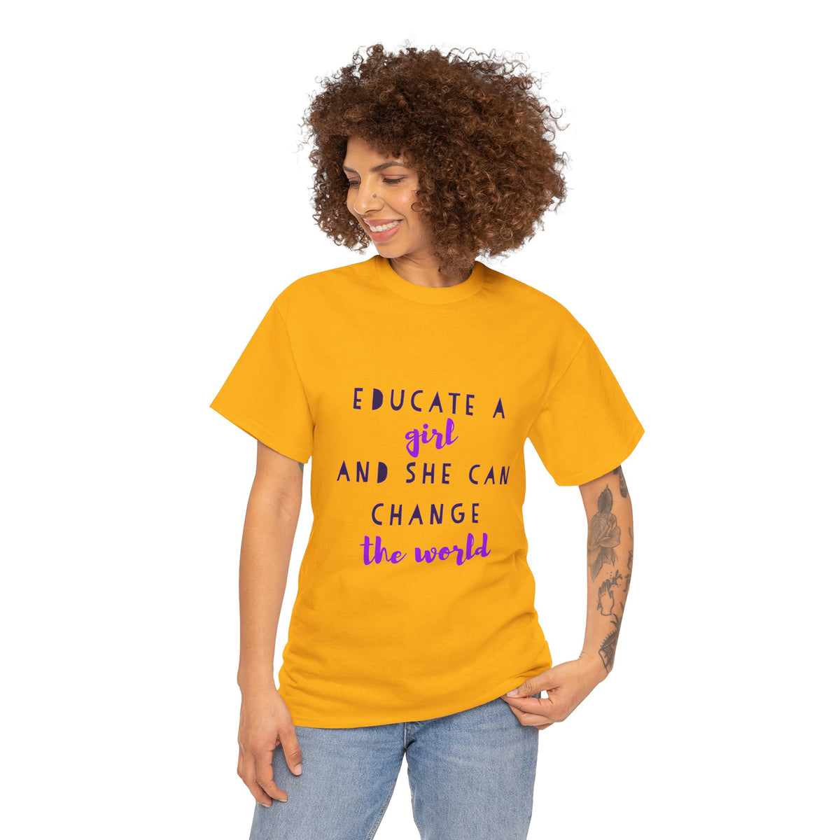 T-Shirt — "Educate a Girl and She Can Change the World"