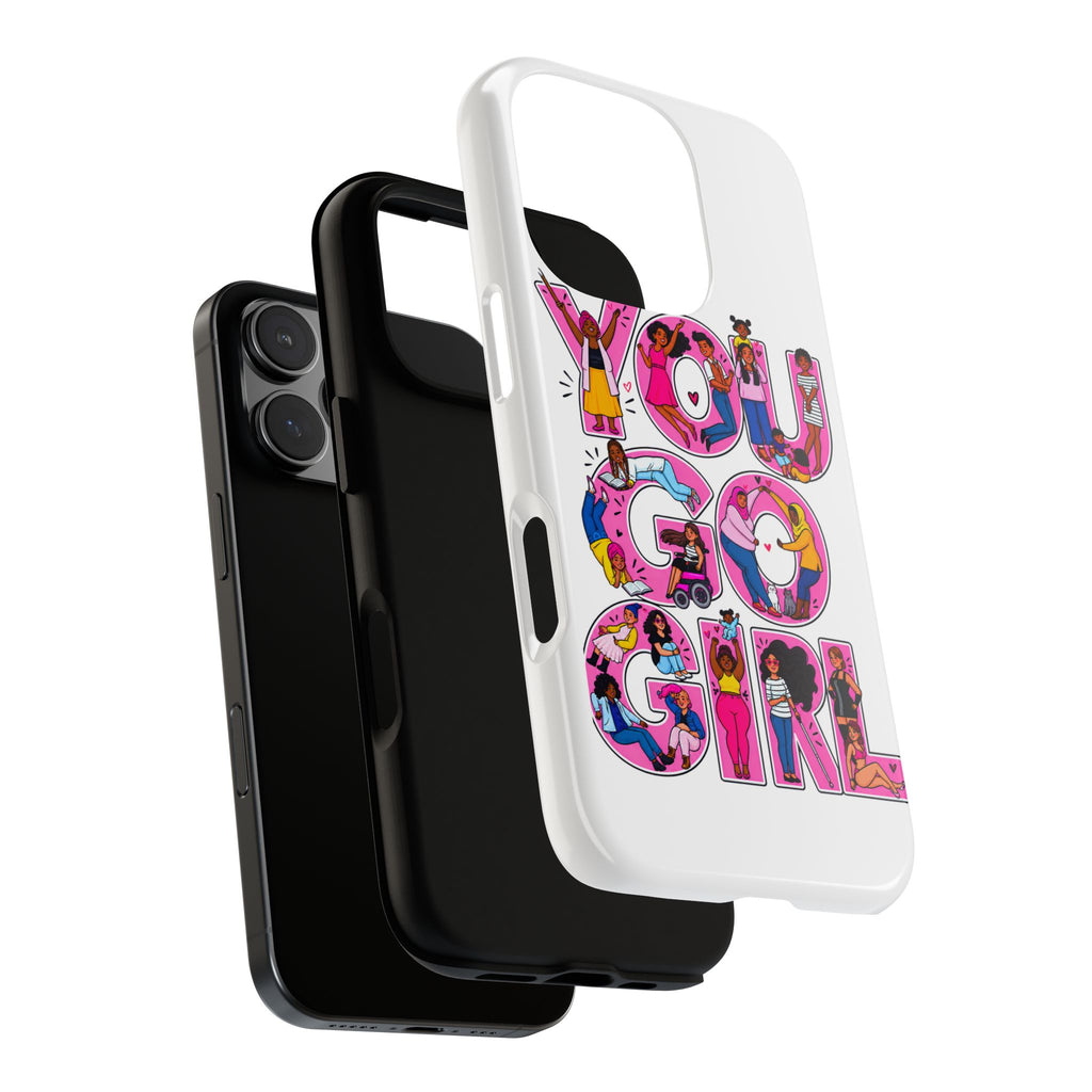 Phone Case — 'You Go Girl'