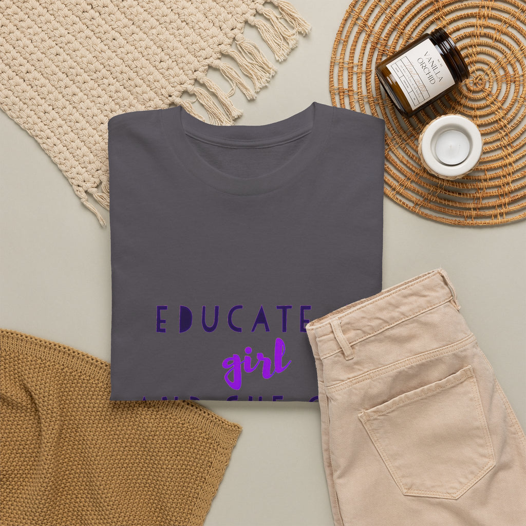 T-Shirt — "Educate a Girl and She Can Change the World"