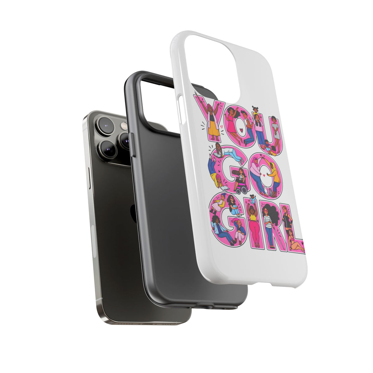 Phone Case — 'You Go Girl'