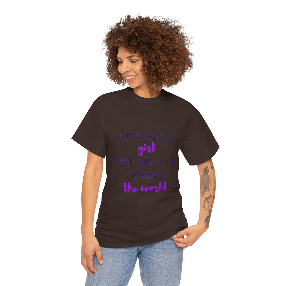 T-Shirt — "Educate a Girl and She Can Change the World"
