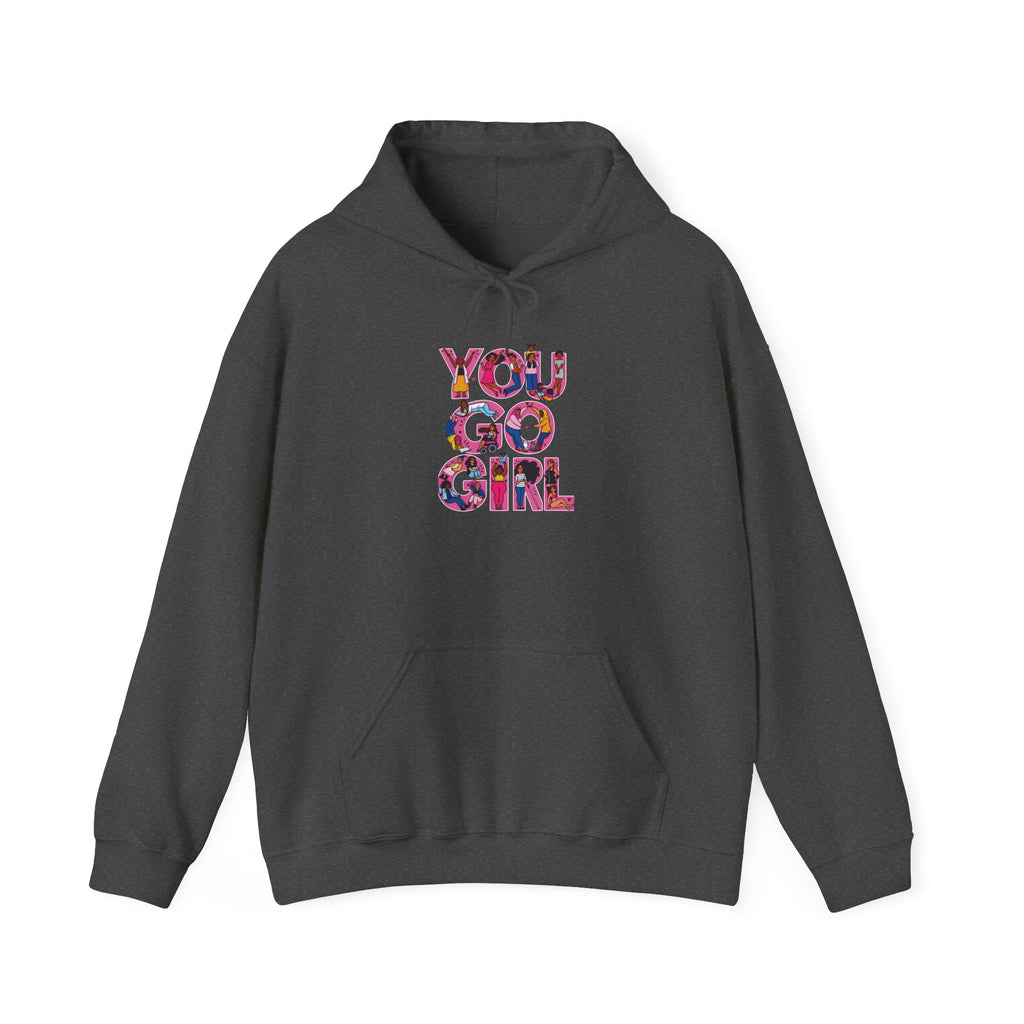 Hoodie — "You Go Girl" Floral Empowerment Hoodie